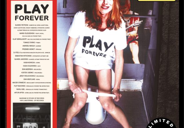 WYJĄTKOWA PŁYTA NA WYJĄTKOWYM WINYLU - RUSZA PRZEDSPRZEDAŻ PLAY FOREVER!