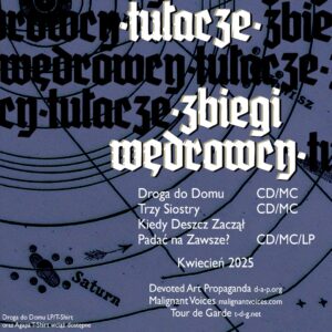 Wędrówka dobiegła końca pod koniec 2024 roku. Wędrowcy~Tułacze~Zbiegi zakończyli swą drogę albumem „Droga do domu”. Jednak echa minionych podróży, szepty niespokojnych dusz, powracają teraz w namacalnej postaci, oferując nowe ścieżki doświadczenia dźwiękowych pejzaży zespołu.