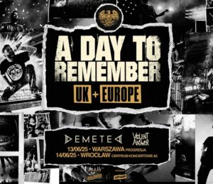A Day To Remember powracają do Polski! Amerykańska grupa 21 marca podzieliła się ze światem nowym krążkiem “Big Ole Album Vol.1”, a w czerwcu wystąpi na dwóch koncertach w naszym kraju - 13.06. w Warszawie w Progresji oraz dzień później we wrocławskim A2. Oba wieczory otworzą Demeted oraz Violent Answer.