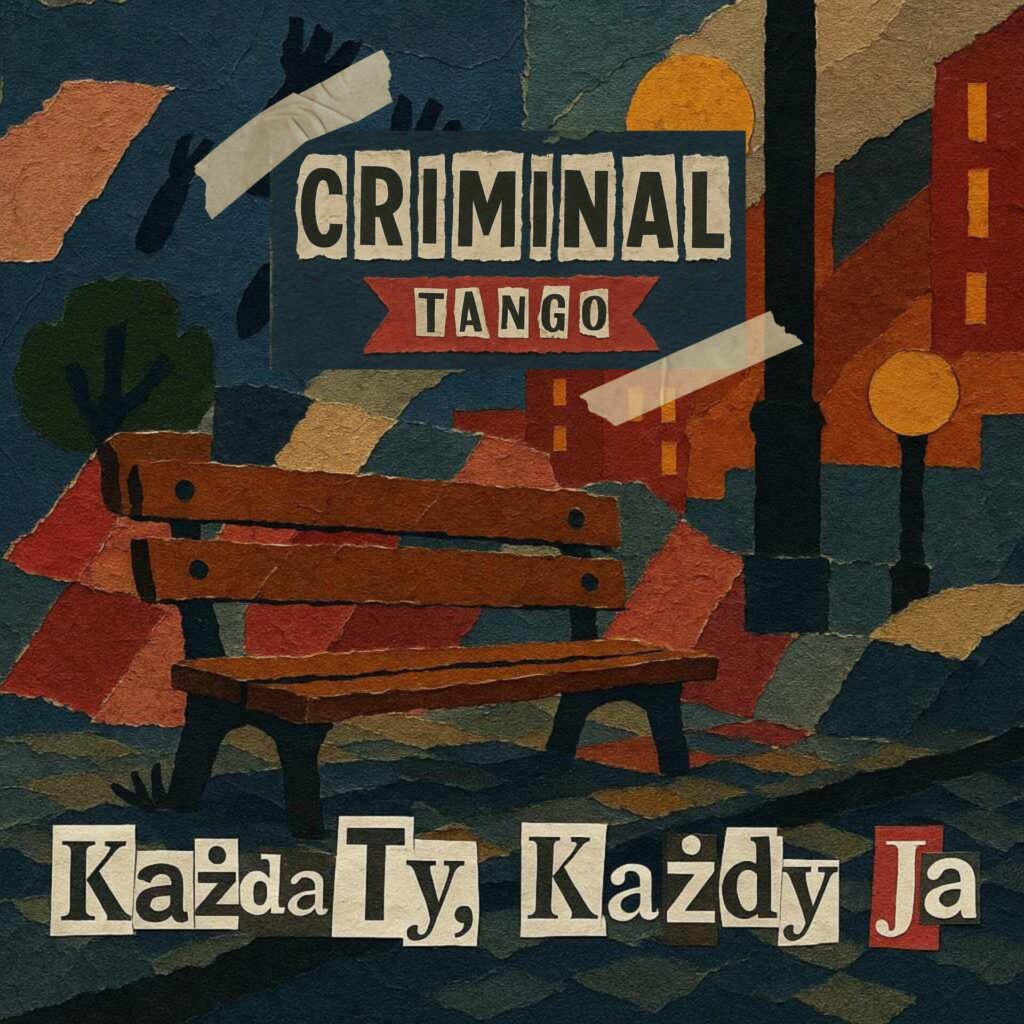 Criminal Tango serwuje nowy signiel „Każda Ty, każdy ja” wraz z teledyskiem. Singiel zapowiada pojawienie się opublikowanego w 2024 roku albumu „Karuzo” na płycie winylowej.