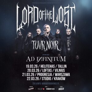 Czołowi przedstawiciele mrocznej sceny rockowej - Lord Of The Lost wyruszają w trasę koncertową! W ramach „TOVR NOIR” zagrają 19 marca w Tallinie na Helitehas, 20 marca w Wilnie na Loftas, 21 marca w warszawskiej Progresji oraz 22 marca w krakowskim klubie Studio.