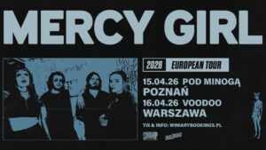 Mercy Girl balansują ze swoją mroczną elektroniką między klubową energią a intymnością i melancholią. Dopiero co wypuścili swoje pierwsze single, a już mówi się o nich dużo - nie przegapcie ich pierwszych koncertów w naszym kraju, które odbędą się 15 kwietnia w poznańskim klubie Pod Minogą i dzień później w VooDoo w Warszawie.